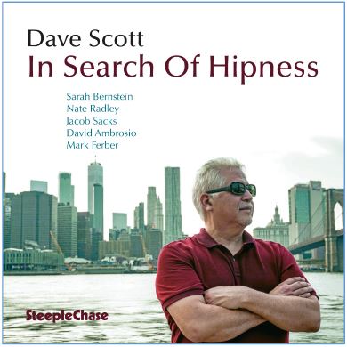 DAVE SCOTT / デイヴ・スコット / In Search Of Hipness