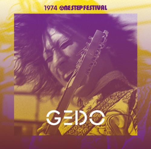 GEDO / 外道 / 1974 ONE STEP FESTIVAL