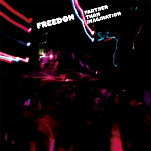 FREEDOM (SOUL) / フリーダム / ファーザー・ザン・イマジネイション +7 (紙ジャケット)