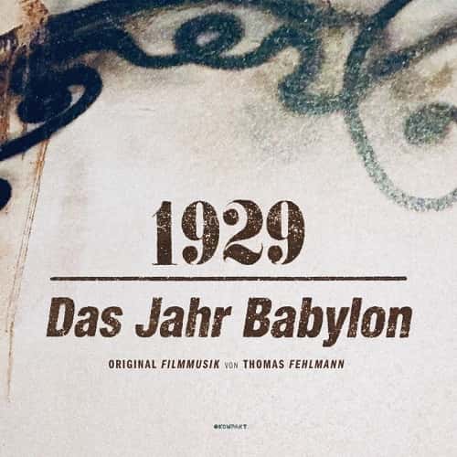 THOMAS FEHLMANN / トーマス・フェルマン / 1929 - DAS JAHR BABYLON (CD)