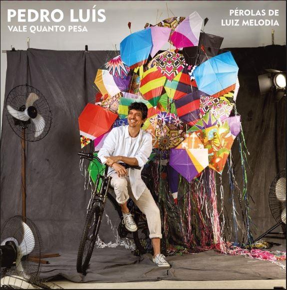PEDRO LUIS / ペドロ・ルイース / VALEQUANTO PESA - PEROLAS DE LUIZ MELODIA