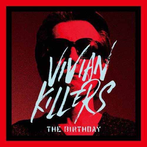 The Birthday / VIVIAN KILLERS(アナログ)