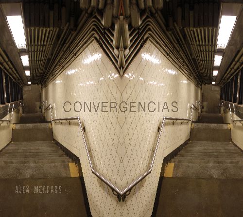 ALEX MERCADO / アレックス・メルカド / Convergencias
