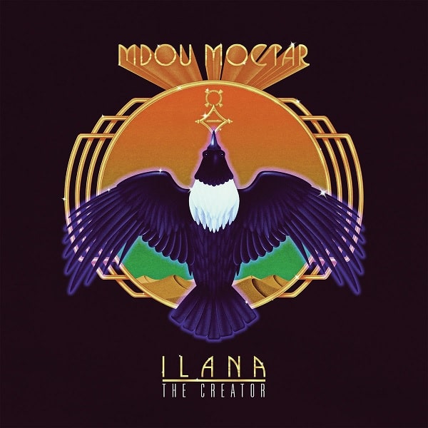 MDOU MOCTAR / ムドウ・モクタール / ILANA: THE CREATOR