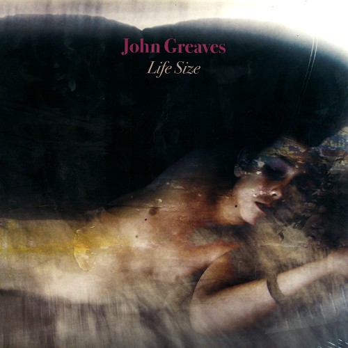 JOHN GREAVES / ジョン・グリーヴス / LIFE SIZE - 180g LIMITED VINYL