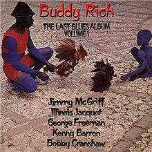 BUDDY RICH / バディ・リッチ / ザ・ラスト・ブルース・アルバム VOL.1