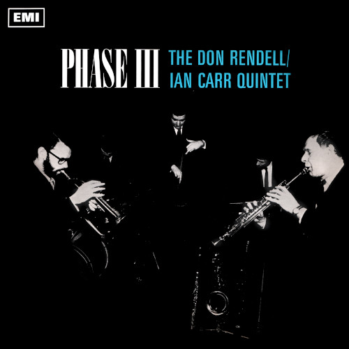 DON RENDELL & IAN CARR / ドン・レンデル&イアン・カー / Phase III(LP)