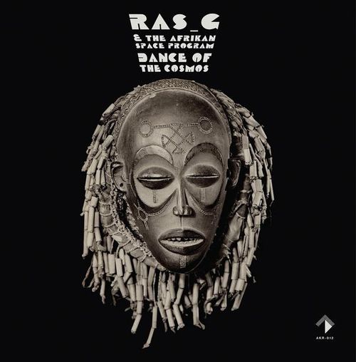 RAS G AND THE AFRIKAN SPACE PROGRAM / DANCE OF THE COSMOS "LP"