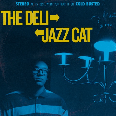 THE DELI (HIPHOP) / JAZZ CAT "LP"