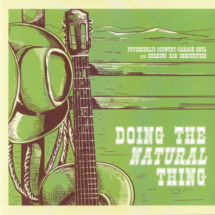 V.A. (DOING THE NATURAL THING) / DOING THE NATURAL THING: PSYCHEDELIC-COUNTRY-GARAGE-SOUL (LP)