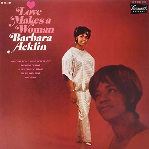 BARBARA ACKLIN / バーバラ・アクリン / LOVE MAKES A WOMAN (LP)