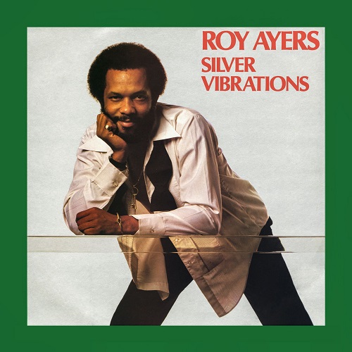 ROY AYERS / ロイ・エアーズ / SILVER VIBRATIONS