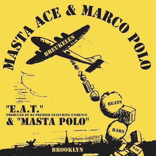 MASTA ACE & MARCO POLO / マスタ・エース&マルコ・ポロ / E.A.T. b/w MASTA POLO 7"