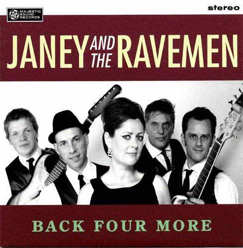 JANEY AND THE RAVEMEN / BACK FOUR MORE