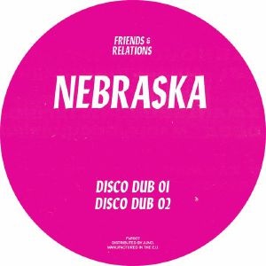 NEBRASKA / ネブラスカ / F&R007 DISCO DUBS