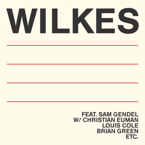 SAM WILKES / サム・ウィルクス / Wilkes / ウィルクス