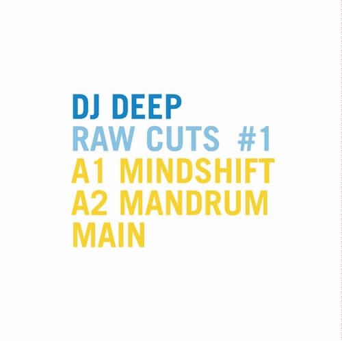 DJ DEEP / RAW CUTS VOL.1