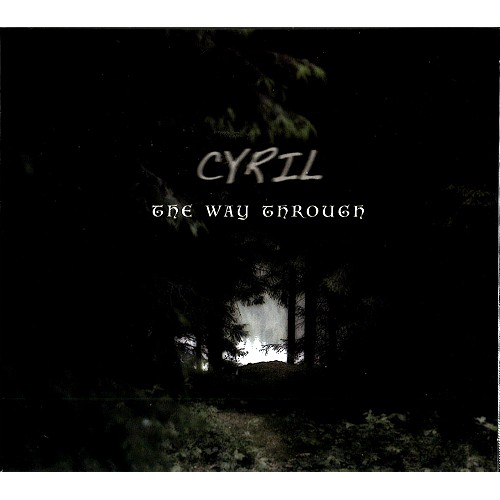 CYRIL (PROG) / THE WAY THROUGH