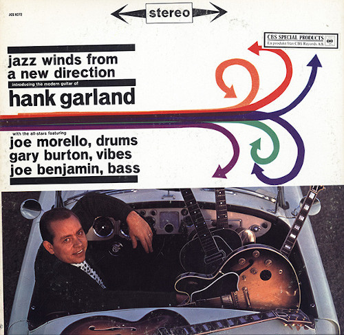 HANK GARLAND / ハンク・ガーランド / Jazz Winds From A New Direction (LP/180g)