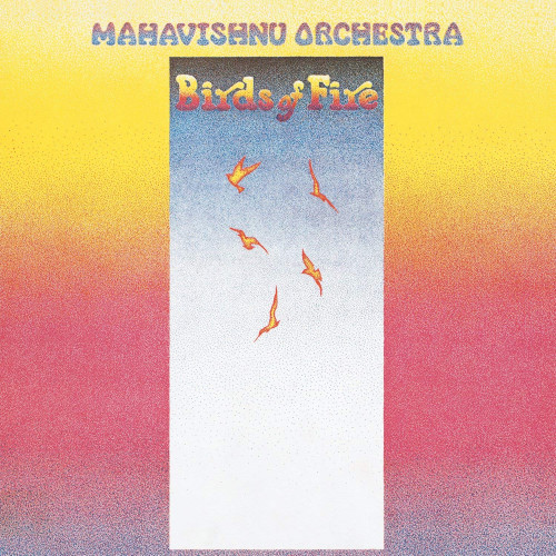 MAHAVISHNU ORCHESTRA / マハヴィシュヌ・オーケストラ / Birds of Fire(LP/180g)