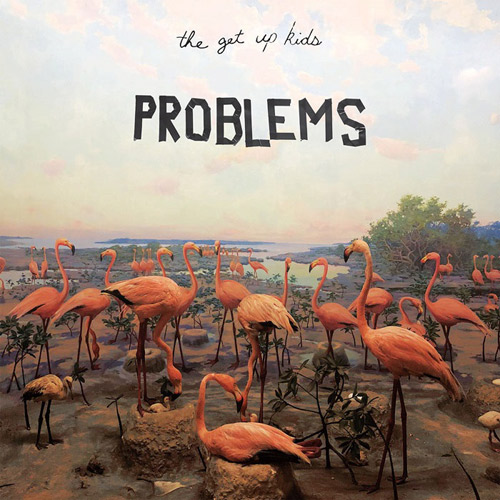 GET UP KIDS / ゲットアップキッズ / PROBLEMS (LP)