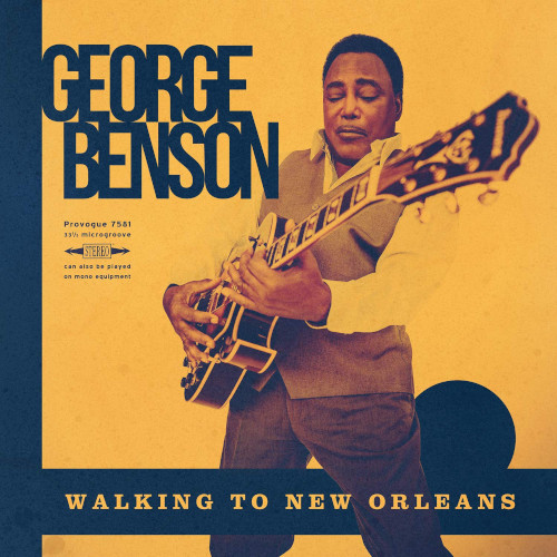 GEORGE BENSON / ジョージ・ベンソン / Walking to New Orleans(LP/180g)