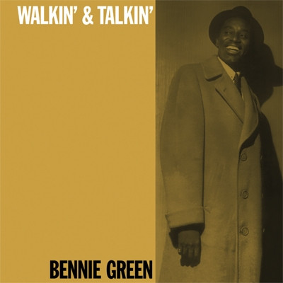 BENNIE GREEN / ベニー・グリーン / Walkin' And Talkin'