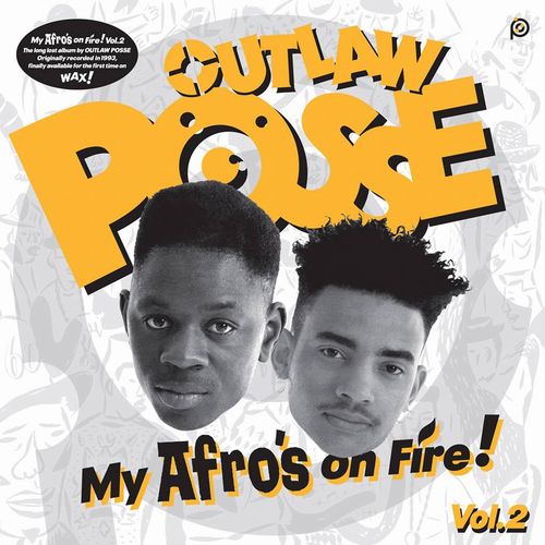 OUTLAW POSSE / MY AFRO'S ON FIRE VOL. 2 "LP"