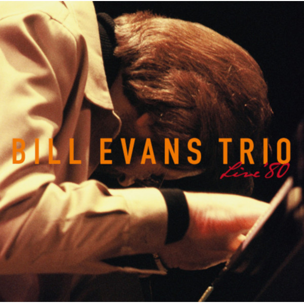 BILL EVANS / ビル・エヴァンス / LIVE'80