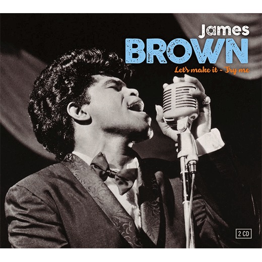 JAMES BROWN / ジェームス・ブラウン / LETS MAKE IT & TRY ME (2CD)