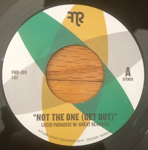 LUCID PARADISE + GREAT REVIVERS / NOT THE ONE / B-BOY ANTHEM (7")