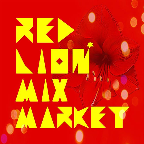 MIX MARKET / ミックスマーケット / RED LION