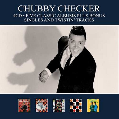 CHUBBY CHECKER / チャビー・チェッカー / FIVE CLASSIC ALBUMS PLUS BONUS SINGLES AND TWISTIN' TRACKS (4CD)