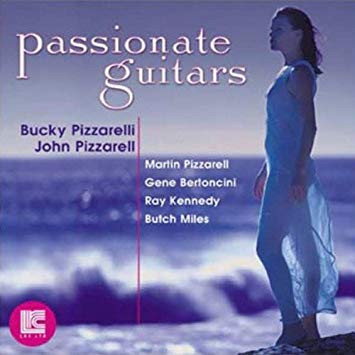 JOHN PIZZARELLI / ジョン・ピザレリ / Passionate Guitars / パッショネート・ギターズ