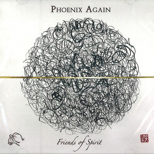 PHOENIX AGAIN / FRIENDS OF SPIRIT