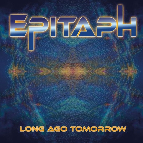 EPITAPH (DEU) / エピタフ / LONG AGO TOMORROW - 180g LIMITED VINYL