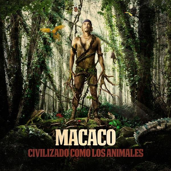 MACACO / マカコ / CIVILIZADO COMO LOS ANIMALES