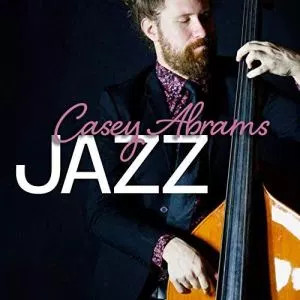 CASEY ABRAMS / Jazz