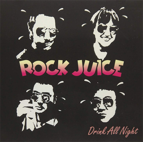 ROCKJUICE / DRINK ALL NIGHT (LP)