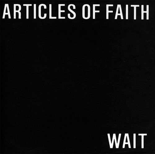 ARTICLES OF FAITH / アーティクルスオブフェイス / WAIT (7")