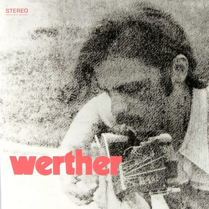 WERTHER / ヴェルテル / WERTHER / ヴェルテル (帯ライナー仕様盤)