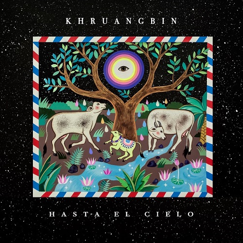 KHRUANGBIN / クルアンビン / HASTA EL SIELO(CON TODO EL MUNDO IN DUB)(LP+7")