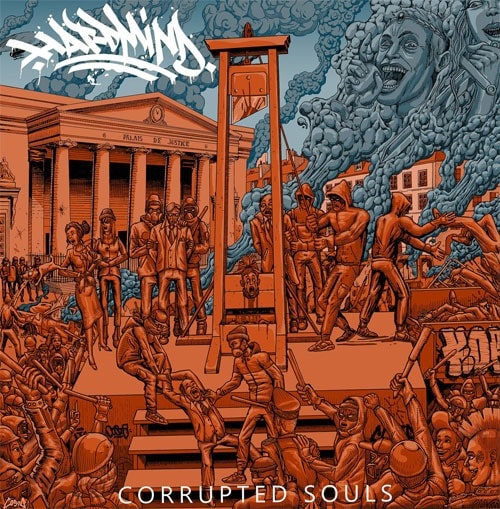 HARD MIND / CORRUPTED SOULS