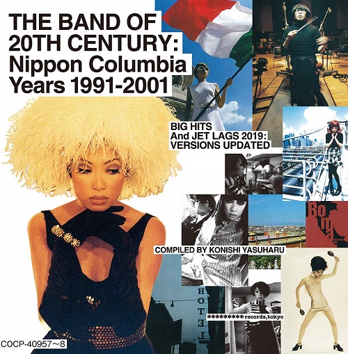 PIZZICATO FIVE / ピチカート・ファイヴ / THE BAND OF 20TH CENTURY : Nippon Columbia Years 1992-2001