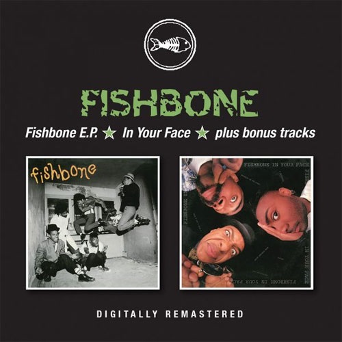 FISHBONE / フィッシュボーン / FISHBONE/IN YOUR FACE
