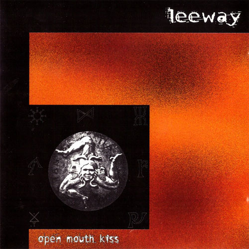 LEEWAY (US) / OPEN MOUTH KISS (LP/BLACK VINYL)