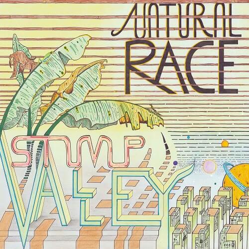 STUMP VALLEY / NATURAL RACE
