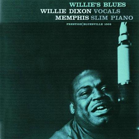 MEMPHIS SLIM & WILLIE DIXON / メンフィス・スリム & ウィリー・ディクソン / WILLIE'S BLUES (SACD)