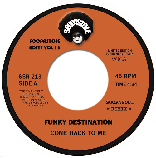 FUNKY DESTINATION / COME BACK TO ME (7")
