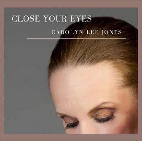 CAROLYN LEE JONES / キャロリン・リー・ジョーンズ / Close Your Eyes